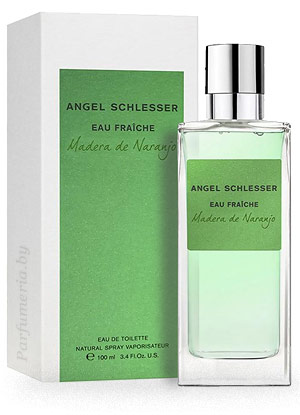 Туалетная вода ANGEL SCHLESSER Eau Fraiche Madera De Naranjo