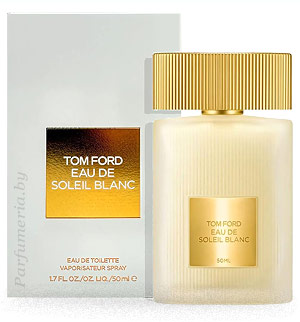 Туалетная вода TOM FORD Eau de Soleil Blanc